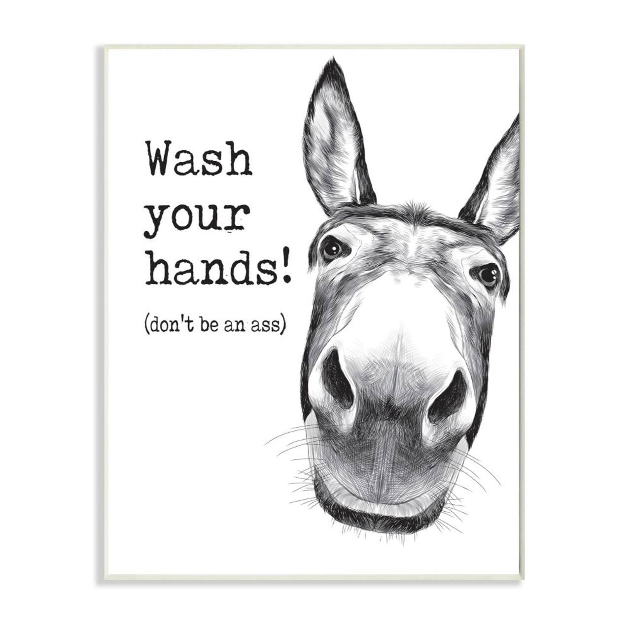 Stupell Industries Wash Your Hands Donkey Quote Bathroom Animal Humor Wood Wall Plaque